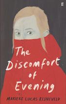 The Discomfort of Evening by Marieke Lucas Rijneveld